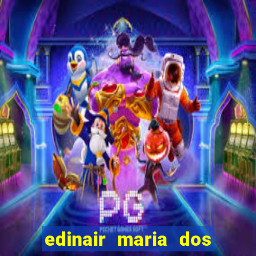 edinair maria dos santos moraes